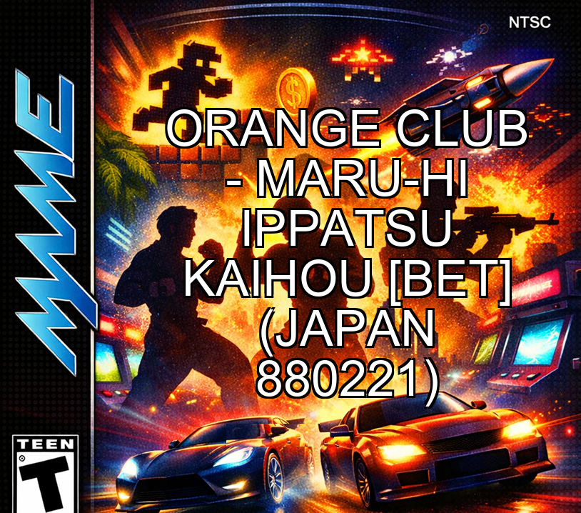 Orange Club - Maru-hi Ippatsu Kaihou [BET] (Japan 880221)
